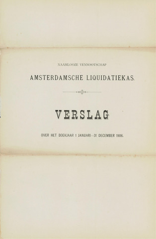 Amsterdamsche Liquidatiekas - Amsterdamsche Goederenbank 1906