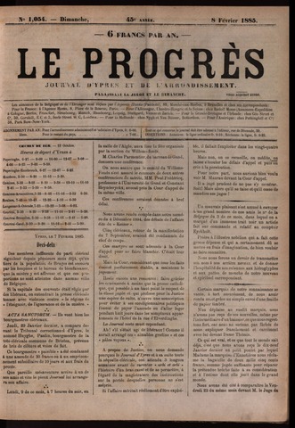 Le Progrès (1841-1914) 1885-02-08
