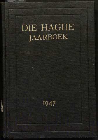 Jaarboeken geschiedkundige vereniging Die Haghe 1947-01-01