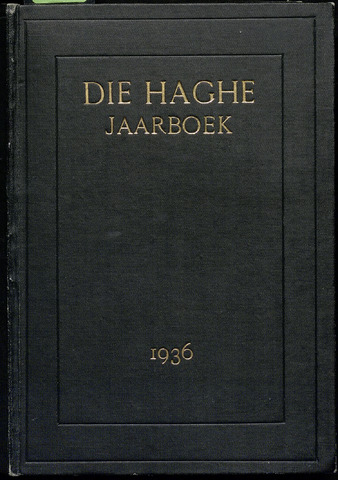Jaarboeken geschiedkundige vereniging Die Haghe 1936-01-01