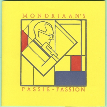 Mondriaan's passie = passion