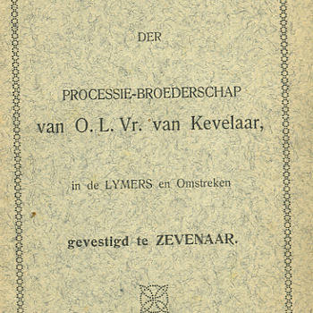 Gewijzigd reglement op papier van de  processie - broederschap van O.L. Vr. van Kevelaar, in de Lymers en Omstreken, Zevenaar 1925
