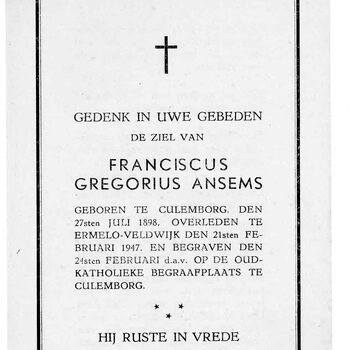 bidprent voor Fransiscus Gregorius Ansems. Geboren 27-07-1898 te Culemborg. Overleden 21-02-1947 te Ermelo-Veldwijk
