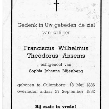 bidprent voor Fransiscus Wilhelmus Theodorus Ansems. Geboren 18-05-1861 te Culemborg. Overleden 27-09-1952 te Culemborg