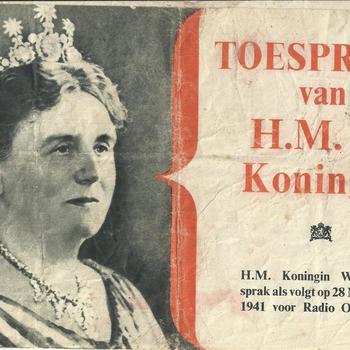 Toespraak van H.M. de Koningin, H.M. Koningin Wilhelmina sprak als volgt op 28 november 1941 voor Radio Oranje....