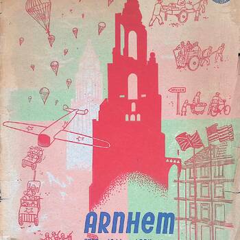 Boek : De slag om Arnhem / The Battle of Arnhem / La Bataille d'Arnhem.  1e Exemplaar