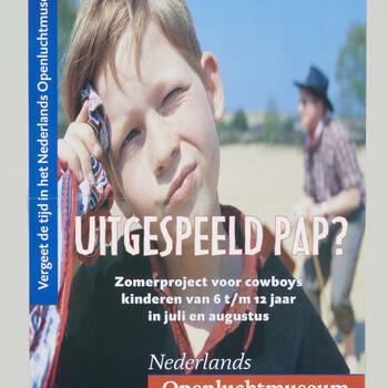 Affiche 'Uitgespeeld pap?', Nederlands Openluchtmuseum, 2000