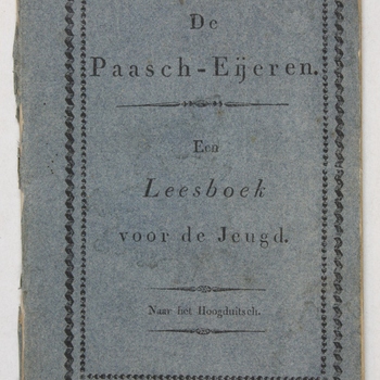 De Paasch-Eijeren : een leesboek voor de jeugd.