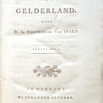 Historie van Gelderland, deel 1