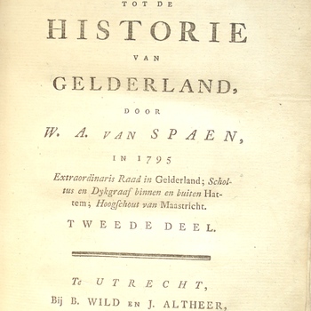 Oordeelkundige inleiding tot de Historie van Gelderland, deel 2