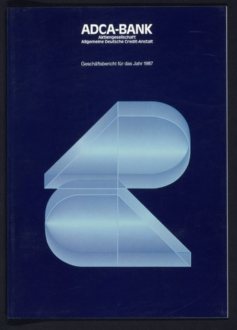 Geschäftsberichte Allgemeine Deutsche Credit-Anstalt / ADCA Bank 1987
