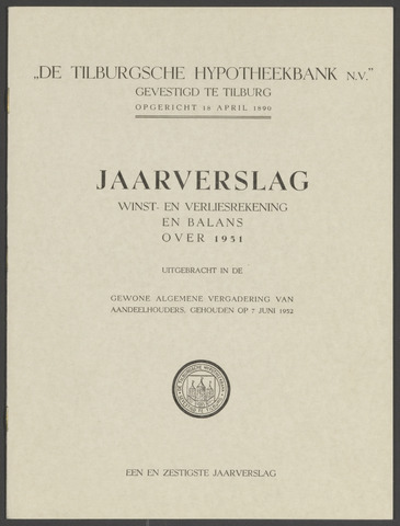 Jaarverslagen Tilburgsche Hypotheekbank 1951
