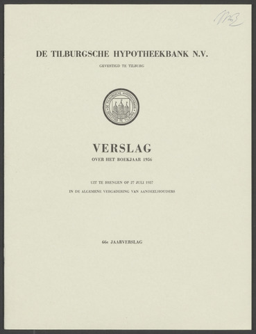 Jaarverslagen Tilburgsche Hypotheekbank 1956