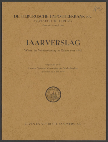 Jaarverslagen Tilburgsche Hypotheekbank 1947-01-01
