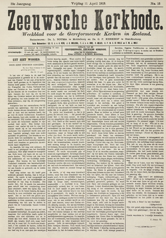 Zeeuwsche kerkbode, weekblad gewijd aan de belangen der gereformeerde kerken/ Zeeuwsch kerkblad 1919-04-11