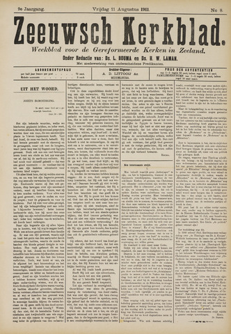 Zeeuwsche kerkbode, weekblad gewijd aan de belangen der gereformeerde kerken/ Zeeuwsch kerkblad 1911-08-11