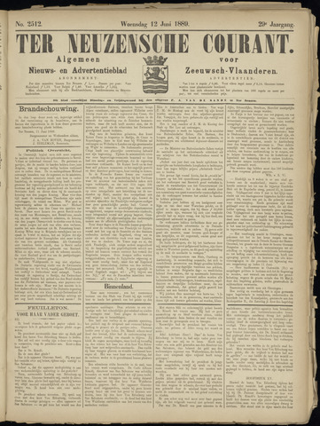 Ter Neuzensche Courant. Algemeen Nieuws- en Advertentieblad voor Zeeuwsch-Vlaanderen / Neuzensche Courant ... (idem) / (Algemeen) nieuws en advertentieblad voor Zeeuwsch-Vlaanderen 1889-06-12