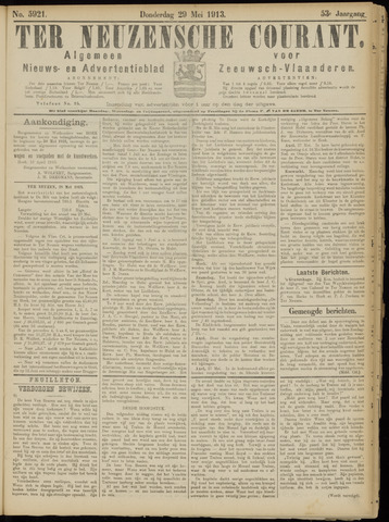 Ter Neuzensche Courant / Neuzensche Courant / (Algemeen) nieuws en advertentieblad voor Zeeuwsch-Vlaanderen 1913-05-29