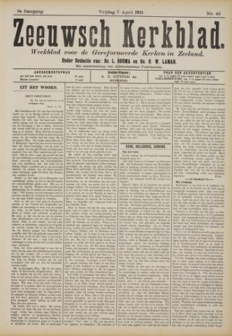 Zeeuwsche kerkbode, weekblad gewijd aan de belangen der gereformeerde kerken/ Zeeuwsch kerkblad 1911-04-07