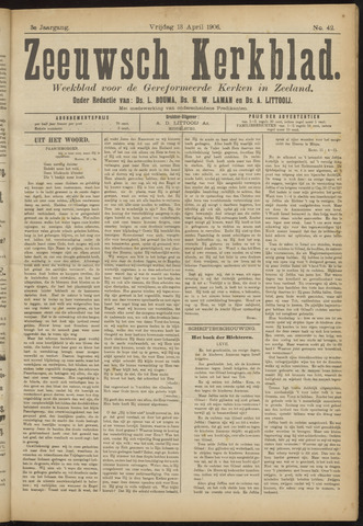 Zeeuwsche kerkbode, weekblad gewijd aan de belangen der gereformeerde kerken/ Zeeuwsch kerkblad 1906-04-13