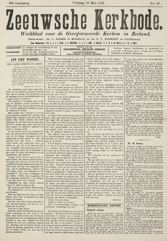 Zeeuwsche kerkbode, weekblad gewijd aan de belangen der gereformeerde kerken/ Zeeuwsch kerkblad 1919-05-16