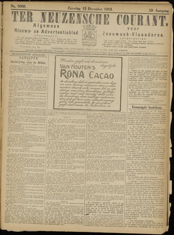 Ter Neuzensche Courant / Neuzensche Courant / (Algemeen) nieuws en advertentieblad voor Zeeuwsch-Vlaanderen 1913-12-13