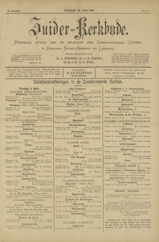 Zuider Kerkbode, Weekblad gewijd aan de belangen der gereformeerde kerken in Zeeland, Noord-Brabant en Limburg. 1893-06-30