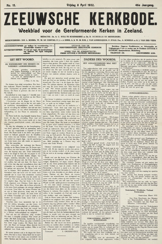 Zeeuwsche kerkbode, weekblad gewijd aan de belangen der gereformeerde kerken/ Zeeuwsch kerkblad 1932-04-08