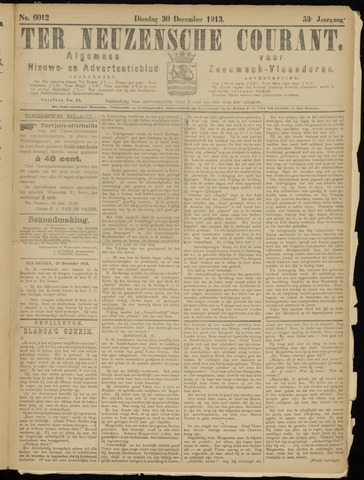Ter Neuzensche Courant / Neuzensche Courant / (Algemeen) nieuws en advertentieblad voor Zeeuwsch-Vlaanderen 1913-12-30