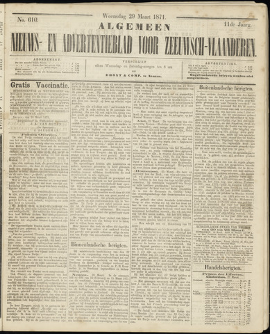 Ter Neuzensche Courant. Algemeen Nieuws- en Advertentieblad voor Zeeuwsch-Vlaanderen / Neuzensche Courant ... (idem) / (Algemeen) nieuws en advertentieblad voor Zeeuwsch-Vlaanderen 1871-03-29