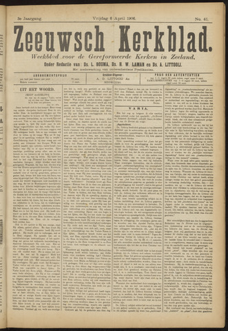 Zeeuwsche kerkbode, weekblad gewijd aan de belangen der gereformeerde kerken/ Zeeuwsch kerkblad 1906-04-06