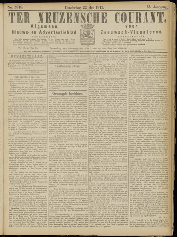 Ter Neuzensche Courant / Neuzensche Courant / (Algemeen) nieuws en advertentieblad voor Zeeuwsch-Vlaanderen 1913-05-22