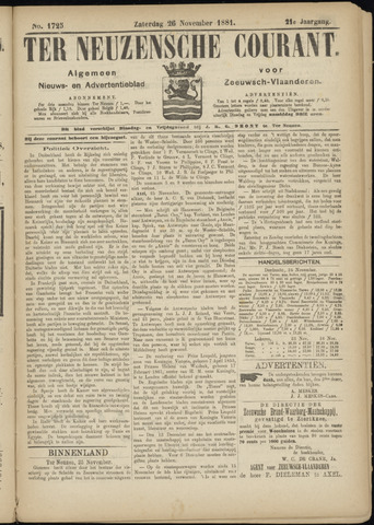Ter Neuzensche Courant. Algemeen Nieuws- en Advertentieblad voor Zeeuwsch-Vlaanderen / Neuzensche Courant ... (idem) / (Algemeen) nieuws en advertentieblad voor Zeeuwsch-Vlaanderen 1881-11-26