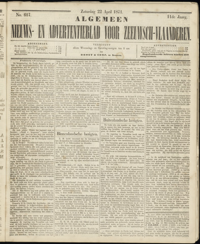 Ter Neuzensche Courant. Algemeen Nieuws- en Advertentieblad voor Zeeuwsch-Vlaanderen / Neuzensche Courant ... (idem) / (Algemeen) nieuws en advertentieblad voor Zeeuwsch-Vlaanderen 1871-04-22